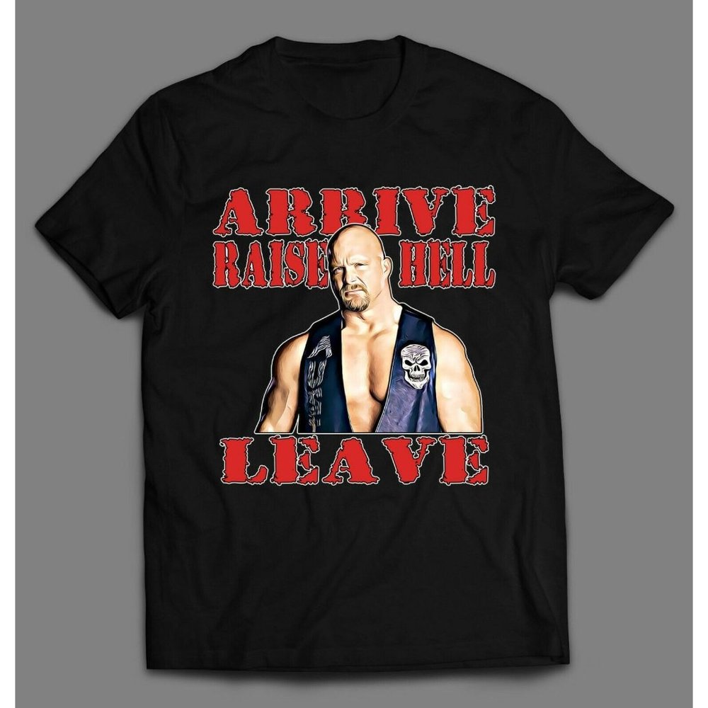 ARRIVE RAISE HELL LEAVE STONE STUNNER QUALITY TEE